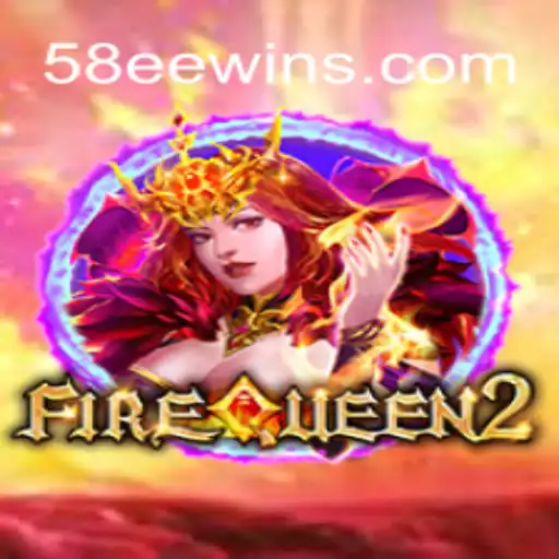 Descubra o Mundo Emocionante de FireQueen2: A Experiência de Jogo Inovadora